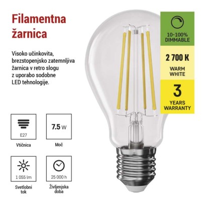 LED žarnica Filament A60/ E27 / 7,5 W (75 W) / 1 055 lm / toplo bela / zatemnitev