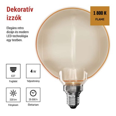 LED izzó DECO G130OA / E27 / 4 W (22 W) / 220 lm / flame