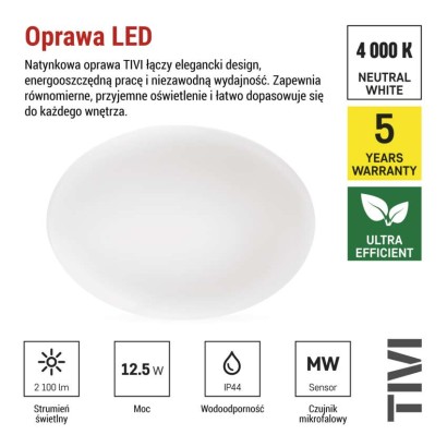 Oprawa sufitowa LED TIVI, MW sensor, okrągła biała 12,5W, IP44, neutralna biel, czujnik MW