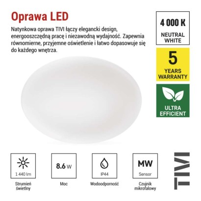 Oprawa sufitowa LED TIVI, MW sensor, okrągła biała 8,6W, IP44, neutralna biel, czujnik MW