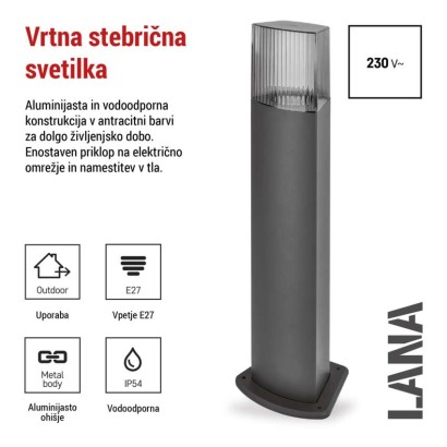 Vrtna stoječa svetilka LANA, 15,4 x 13,3 x 75 cm, 1 x E27, 25 W