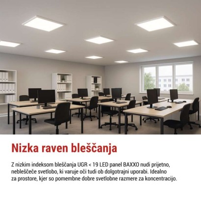 LED panel BAXXO 60 x 60 cm / 50 mm, 36 W, 4 320 lm, nadgradni, nevtr. bela, UGR<19, IP21