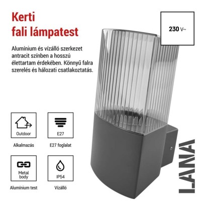 Kerti fali lámpa LANA, 11,7 x 10,6 x 21,8 cm, 1 x E27, 25 W