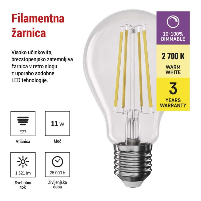 LED žarnica Filament A60 / E27 / 11W (100W) / 1521 lm / toplo bela / zatemnilna