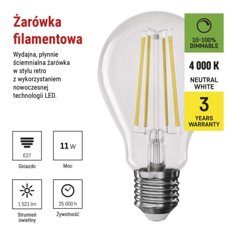 Żarówka LED Filament A60 / E27 / 11W (100W) / 1521 lm / neutralna biel / ściemnialna