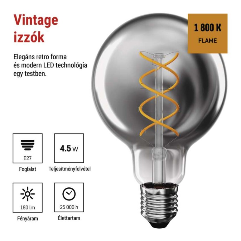 LED izzó DECO SMOKED G95 / E27 / 4,5 W (19 W) / 180 lm / flame