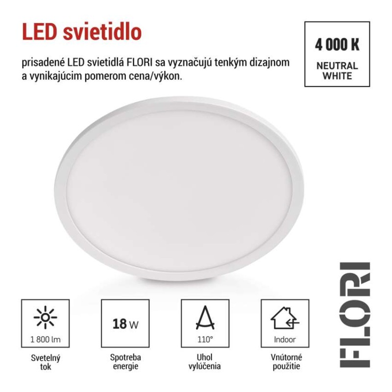 LED prisadené svietidlo FLORI okrúhle, biele, 18W, neutrálna biela
