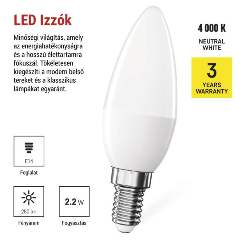 LED izzó Classic gyertya / E14 / 2,2 W (25 W) / 250 lm / Természetes fehér