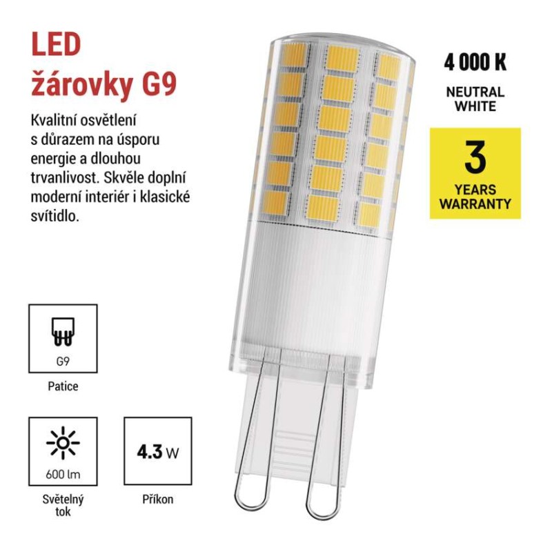 LED žárovka Classic JC / G9 / 4,3 W (48 W) / 600 lm / neutrální bílá