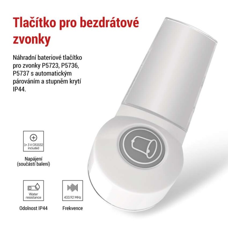 Venkovní zvonkové tlačítko pro P5723 na 1x CR2032