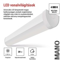 LED lineáris lámpatest MANO 20W, semleges fehér