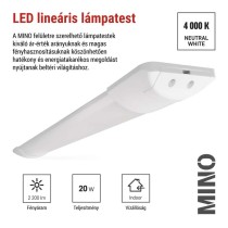 LED lineáris lámpatest MINO 20W, semleges fehér