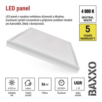 LED panel BAXXO 60 x 60 cm / 50 mm, 36 W, 4 320 lm, přisazený, neutr. bílá, UGR<19, IP21