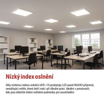LED panel BAXXO 60 x 60 cm / 50 mm, 36 W, 4 320 lm, přisazený, neutr. bílá, UGR<19, IP21