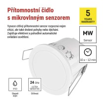 Mikrovlnné čidlo přítomnosti IP20 24GHZ 2000W, bílé