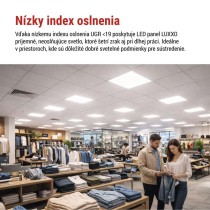 LED panel LUXXO 60 x 60 cm / 32 mm, 22 W, 3 800 lm, vstavaný, neutr. biela, UGR<19, IP21