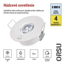 LED Núdzové svietidlo ORSU 1W 130lm 3h