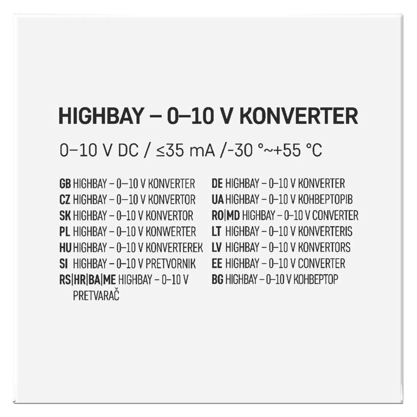 Konvertor 0–10 V pro průmyslová svítidla HIGHBAY