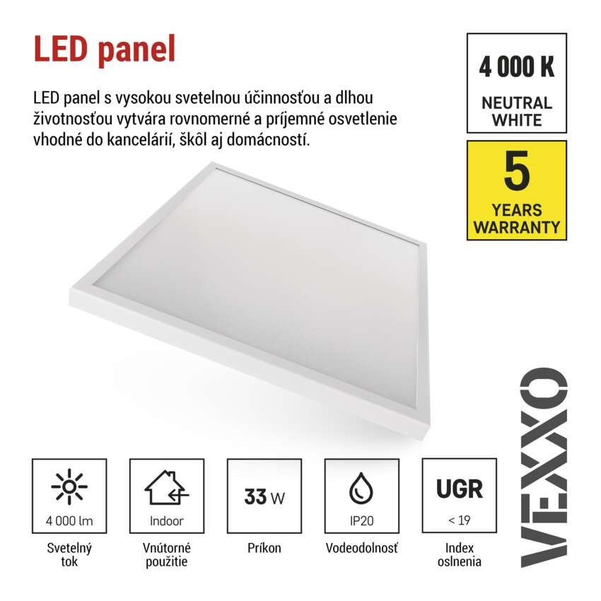 LED panel VEXXO 60 x 60 cm / 37 mm, 33 W, 4 100 lm, prisadený, neutrálna biela, IP20 UGR
