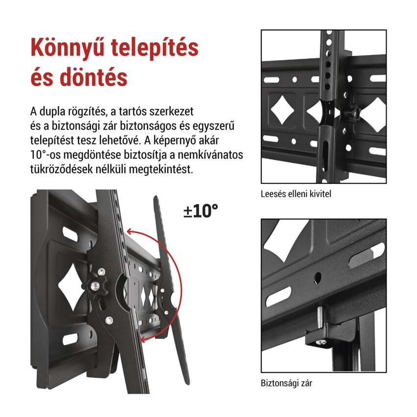 Dönthető TV falitartó 32–75" (81–191 cm)
